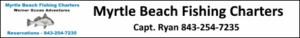 Myrtle Beach Fishing Charters and North Myrtle Beach Fishing Charters by Werner Ocean Adventures calm water charters.